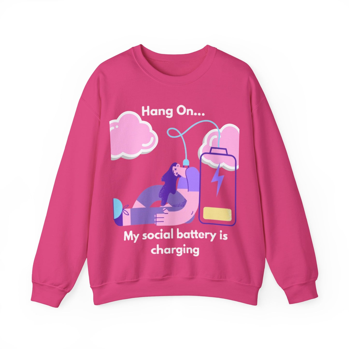 Crewneck Sweatshirt — "My Social Battery Is Charging" Cozy Introvert Pullover