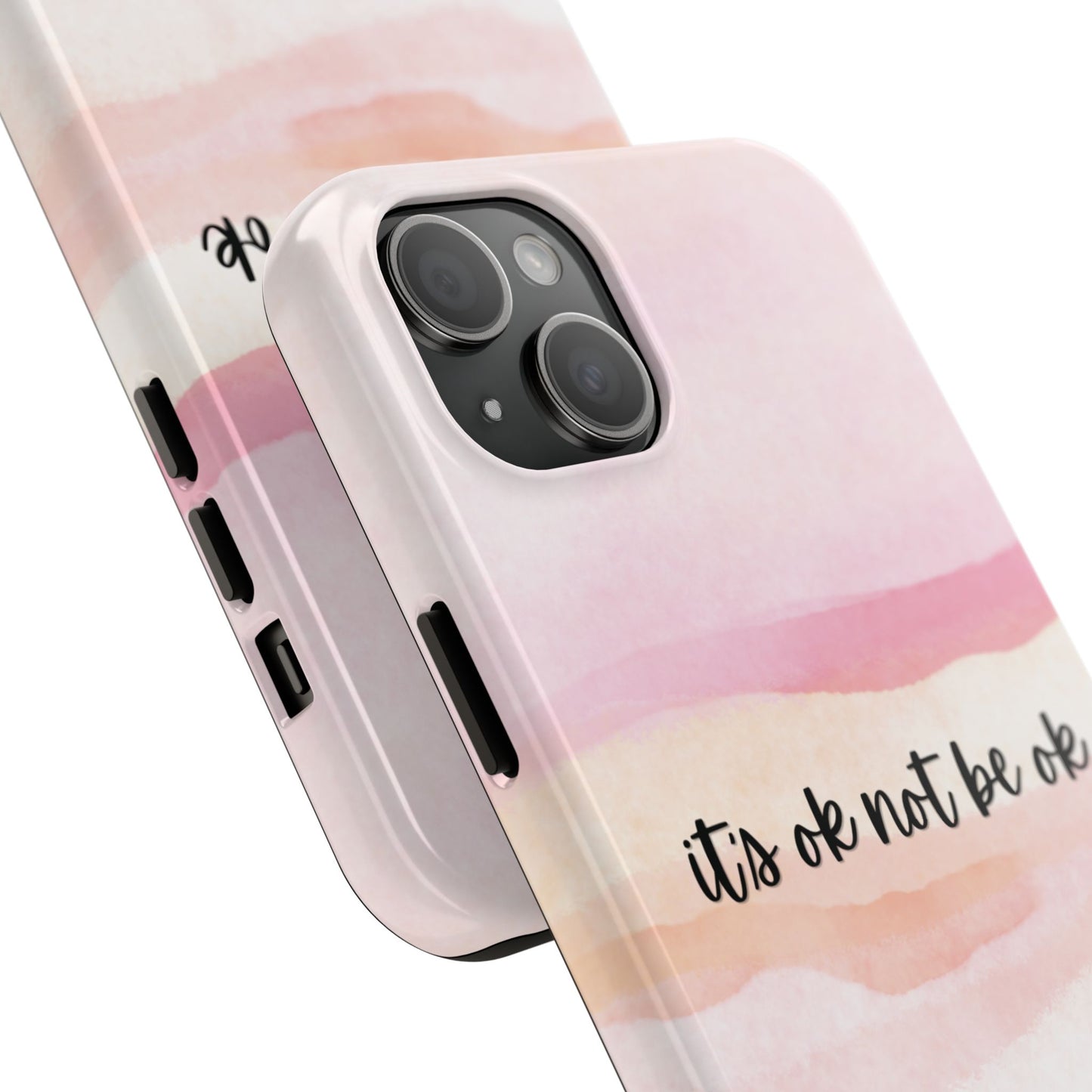 Its ok not be ok|Tough Phone Cases