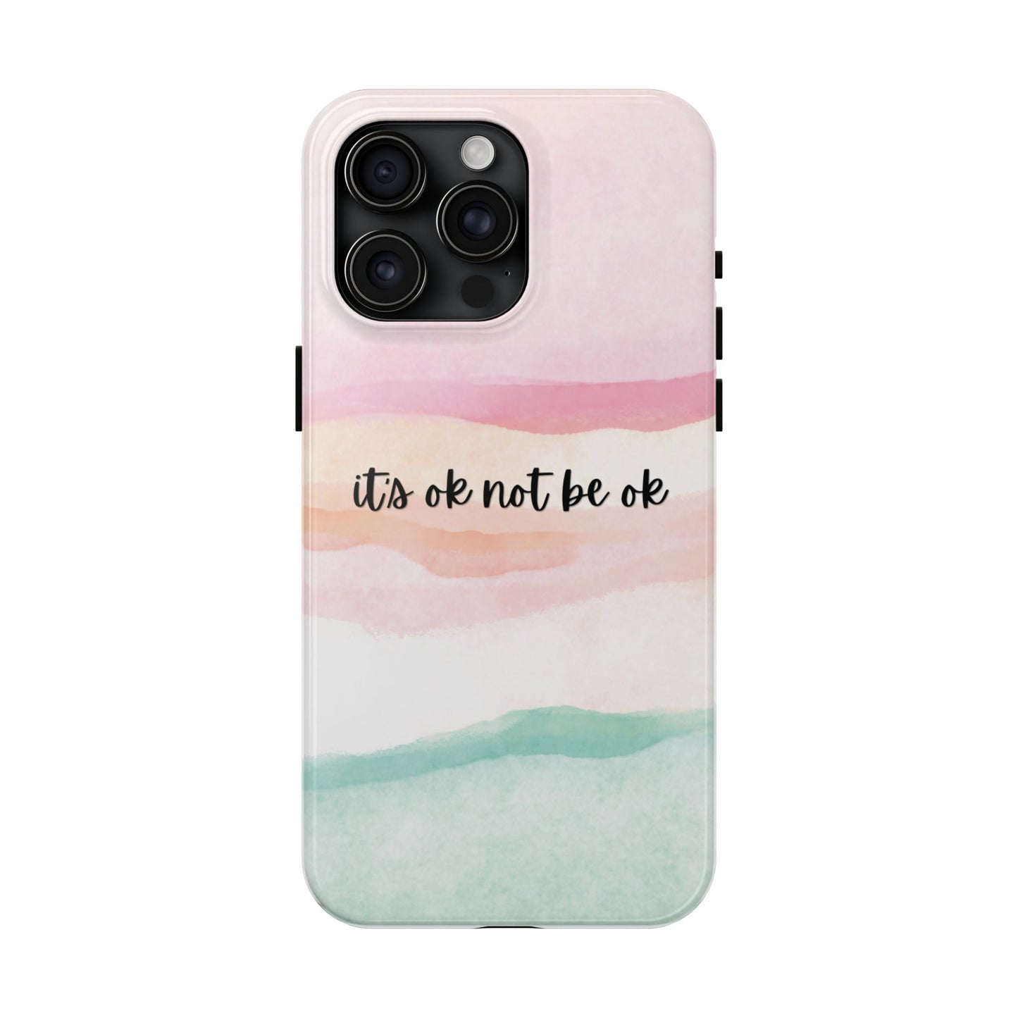 Its ok not be ok|Tough Phone Cases