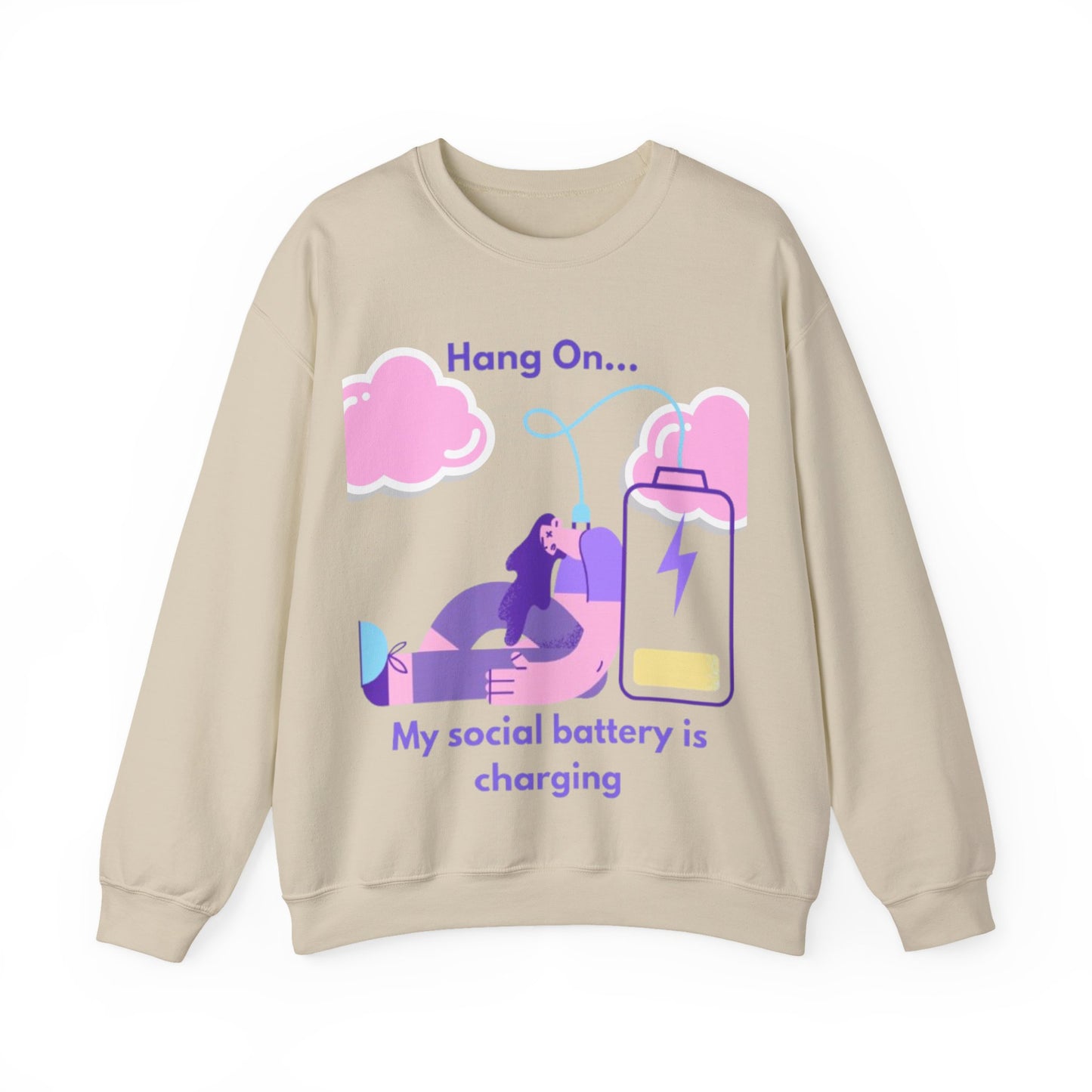 Crewneck Sweatshirt — "My Social Battery Is Charging" Cozy Introvert Pullover