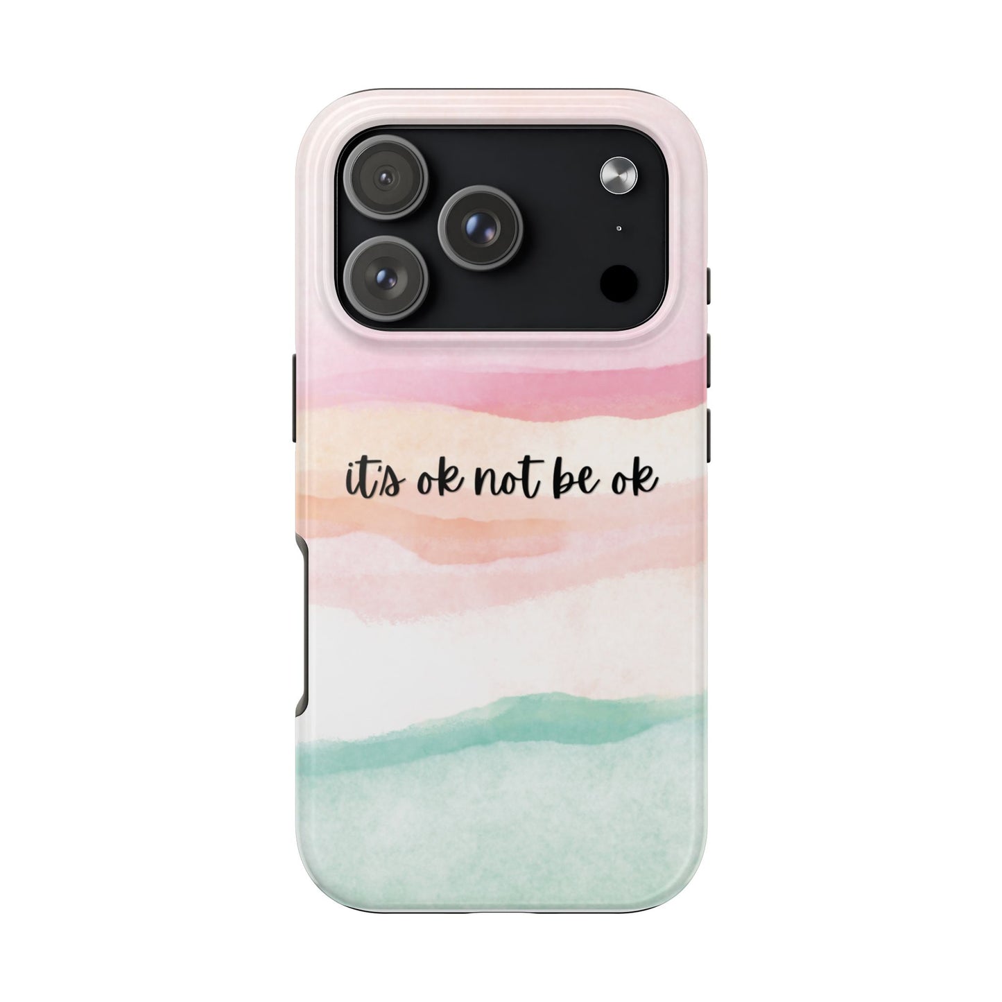 Its ok not be ok|Tough Phone Cases