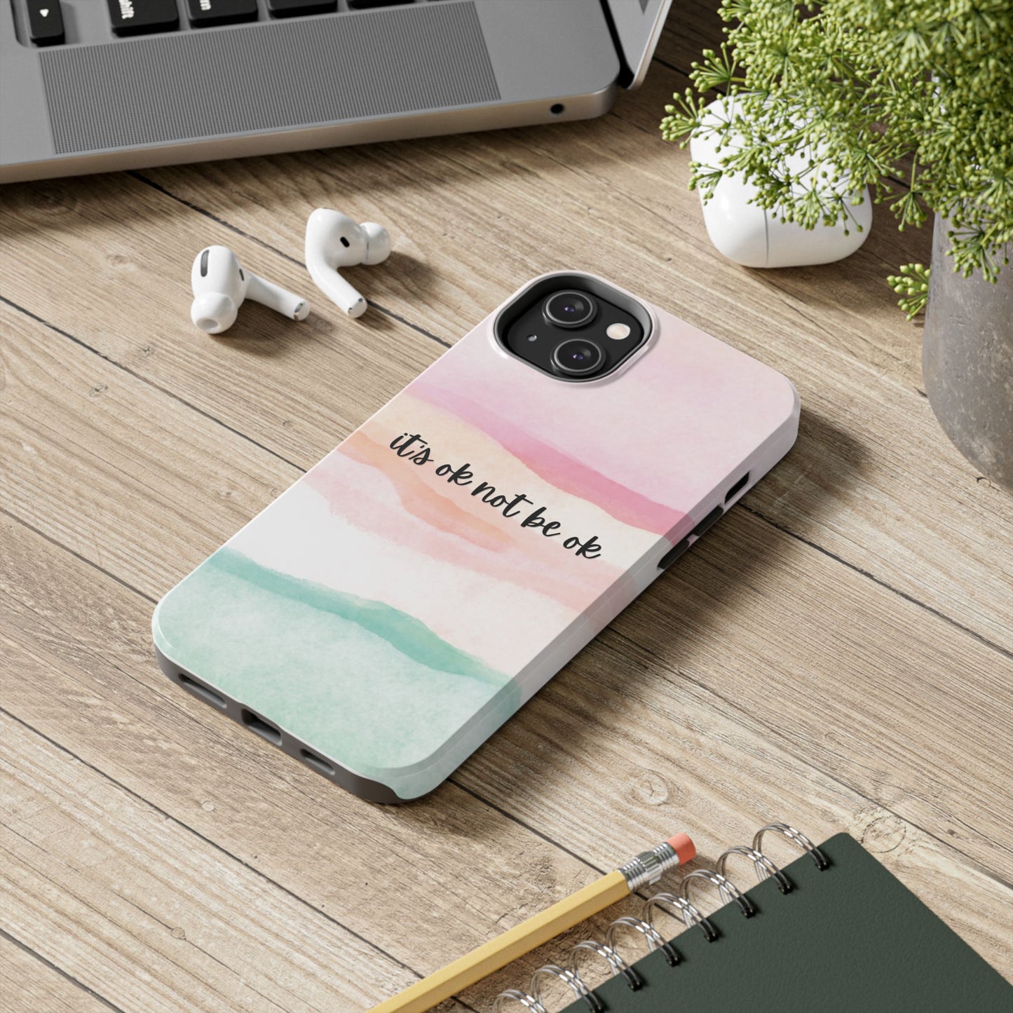 Its ok not be ok|Tough Phone Cases